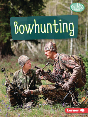 cover image of Bowhunting